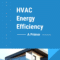 HVAC energy efficiency